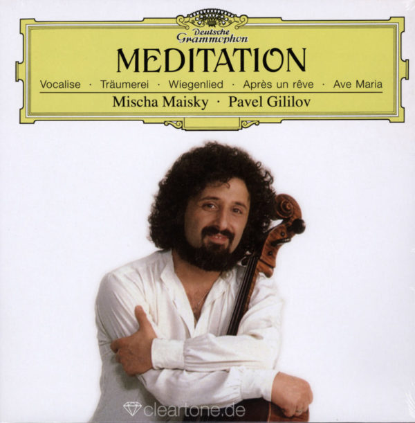 Mischa Maisky, Pavel Gililov MEDITATION